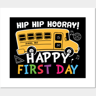 Hip Hip Hooray! Happy First Day School Bus Back To School Gift Posters and Art